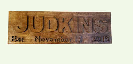 Custom hand routed established year name sign 2 1/2 ft x 12in
