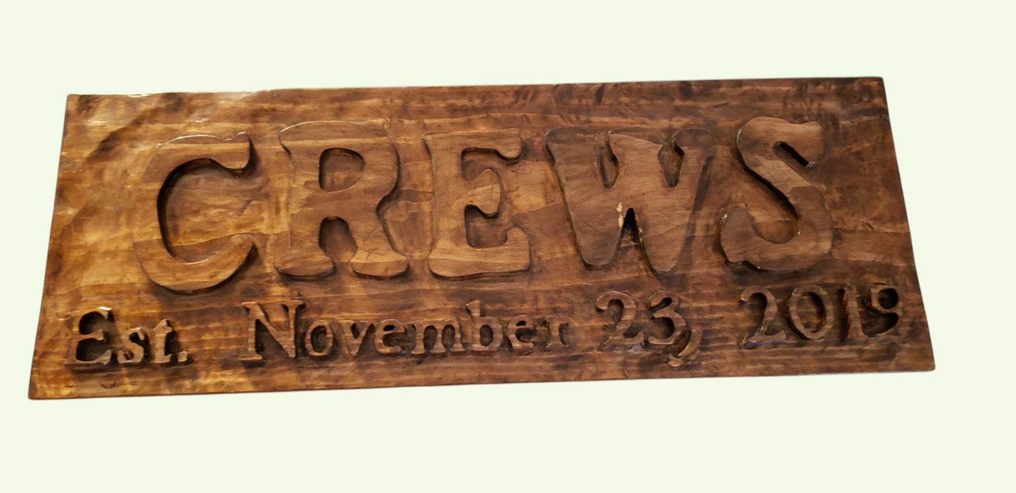 Custom hand routed established year name sign 2 1/2 ft x 12in